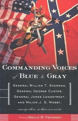 Commanding Voices of Blue & Gray