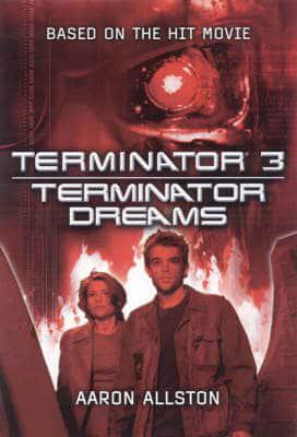 Terminator Dreams