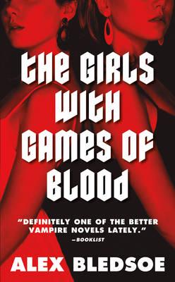 The Girls With Games of Blood