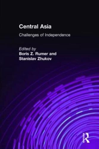 Central Asia: Challenges of Independence