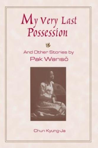 My Very Last Possession and Other Stories