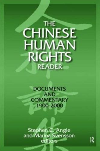 The Chinese Human Rights Reader: Documents and Commentary, 1900-2000