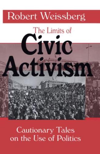 The Limits of Civic Activism