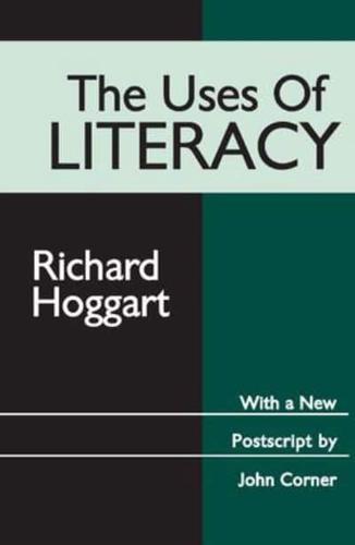 The Uses of Literacy