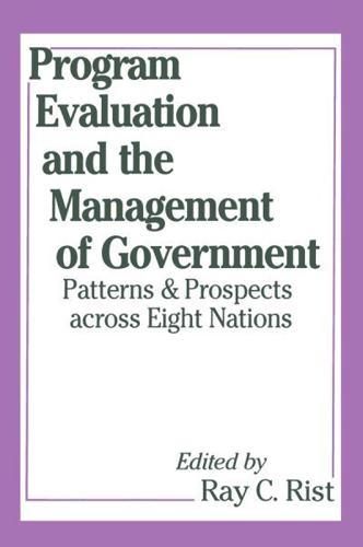 Program Evaluation and the Management of Government