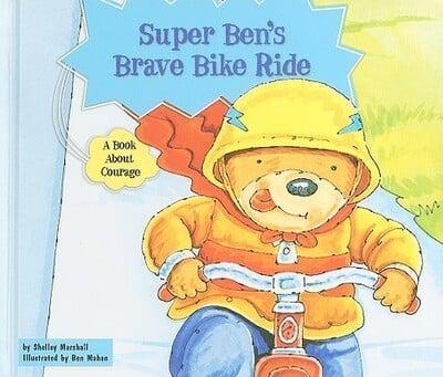 Super Ben's Brave Bike Ride