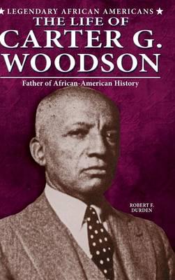 The Life of Carter G.Woodson