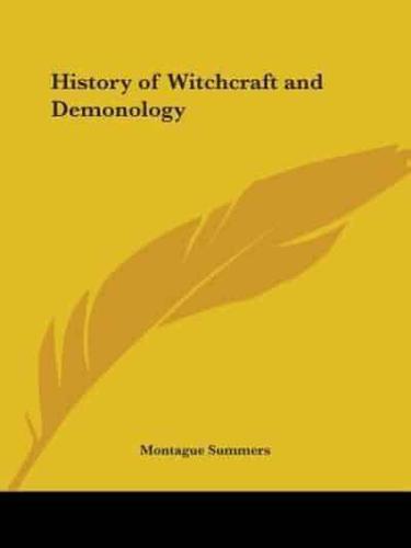 History of Witchcraft and Demonology