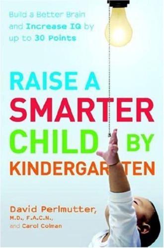 Raise a Smarter Child by Kindergarten