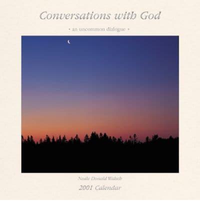 Conversations With God 2001 Calendar