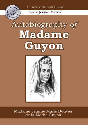 The Autobiography of Madame Guyon