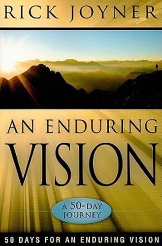 An Enduring Vision: A 50-Day Journey