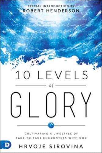 10 Levels of Glory