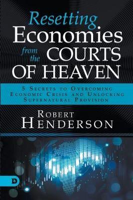 Resetting Economies from the Courts of Heaven
