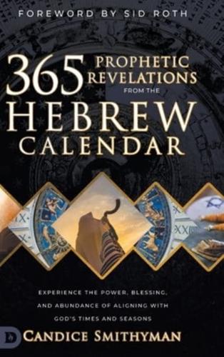 365 Prophetic Revelations from the Hebrew Calendar