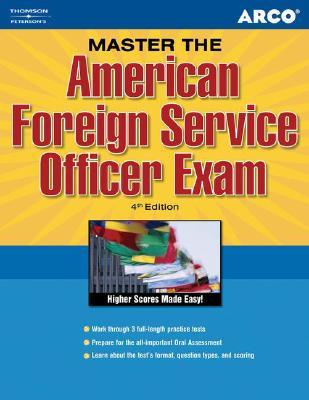 Arco Master The American Foreign Service Officer Exam