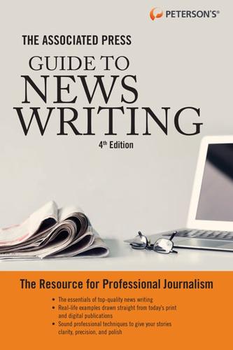 The Associated Press Guide to News Writing