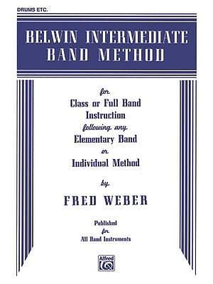 Belwin Intermediate Band Method: Drums