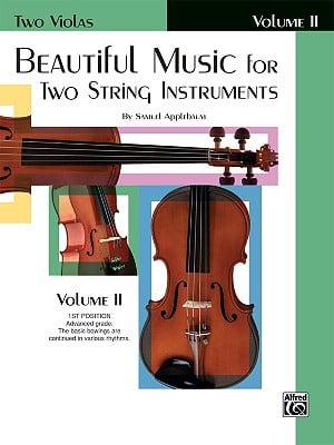 Beautiful Music for Two String Instruments. Volume II Two Violas