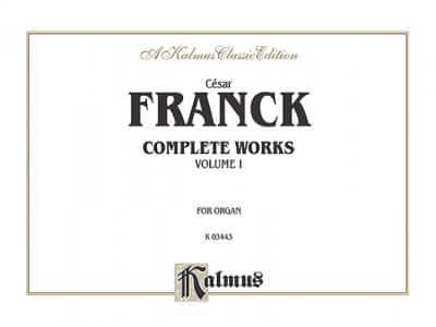 FRANCK ORGAN WORKS VOL 1