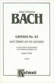 CANTATA NO 43 -- GOTT FAHRET A