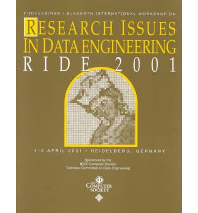 11th International Workshop on Research Issues in Data Engineering (Ride 2001)
