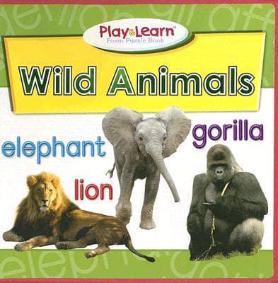 Wild Animals Play & Learn Foam Puzzle Book