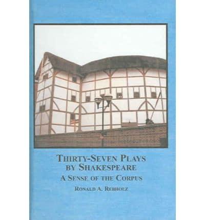Thirty-Seven Plays by Shakespeare