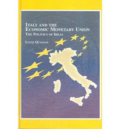 Italy and the Economic Monetary Union