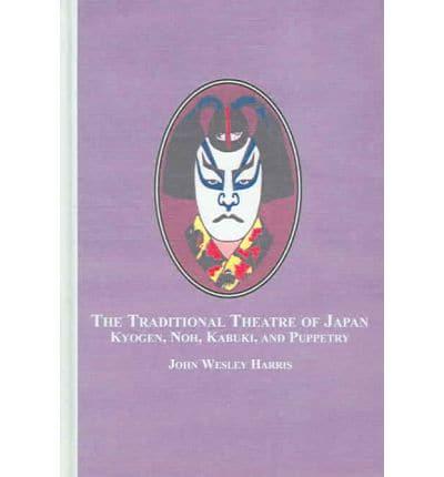 The Traditional Theatre of Japan