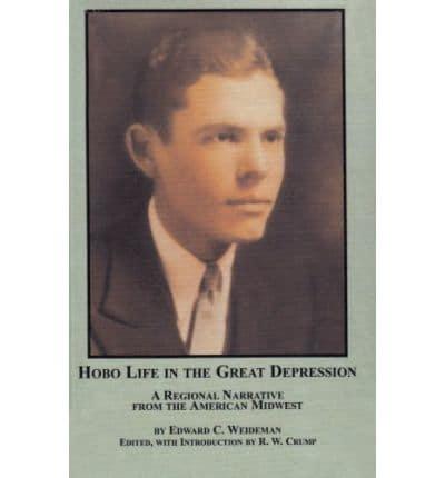 A Hobo Life in the Great Depression