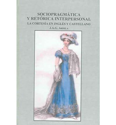Socioprágmatica Y Retórica Interpersonal