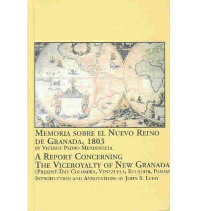 Memoria Sobre El Nuevo Reino De Granada, 1803