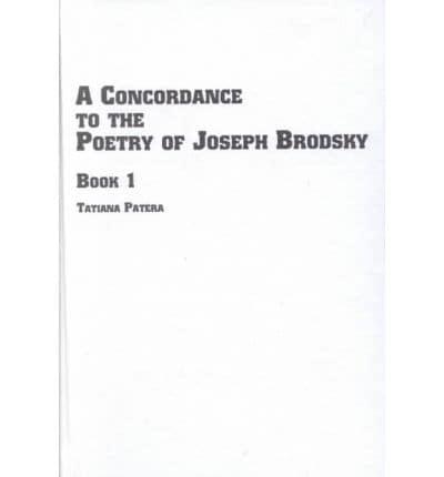 A Concordance to the Poetry of Joseph Brodsky