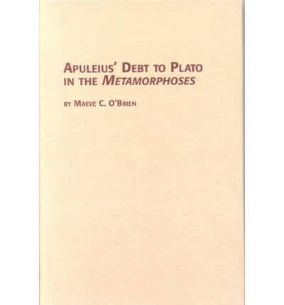 Apuleius' Debt to Plato in the Metamorphoses