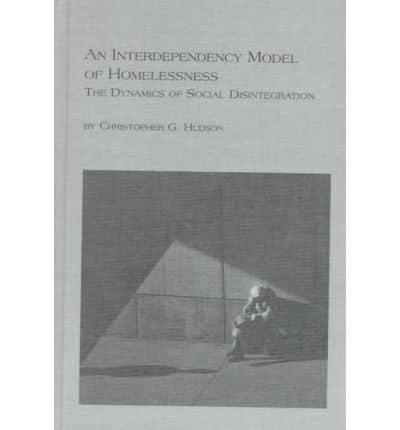 An Interdependency Model of Homelessness