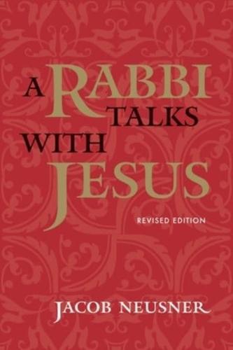 A Rabbi Talks With Jesus