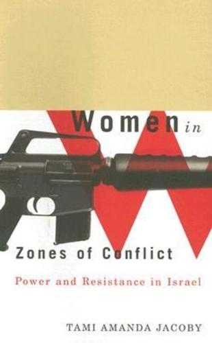 Women in Zones of Conflict