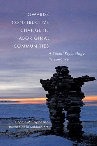 Towards Constructive Change in Aboriginal Communities