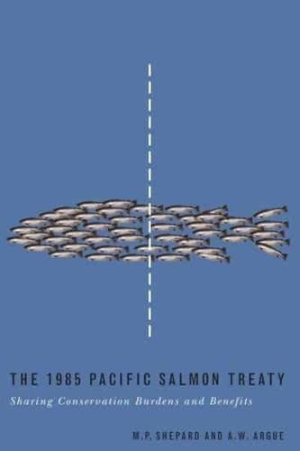 The 1985 Pacific Salmon Treaty