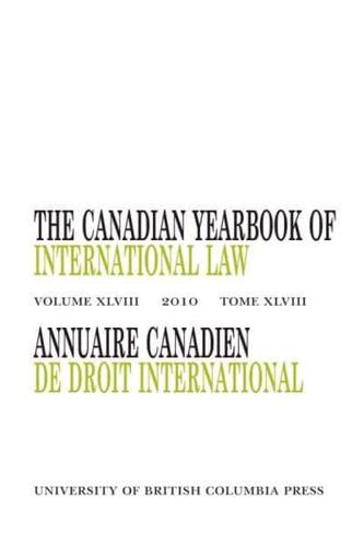 The Canadian Yearbook of International Law, Vol. 48, 2010