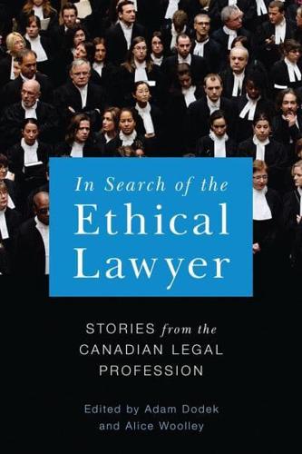 In Search of the Ethical Lawyer