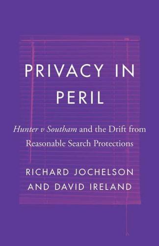 Privacy in Peril