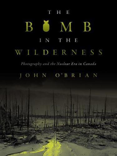 Bomb in the Wilderness