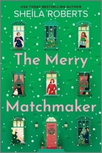 The Merry Matchmaker