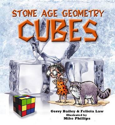 Stone Age Geometry: Cubes