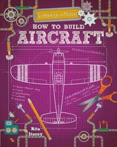 How to Build Aircraft
