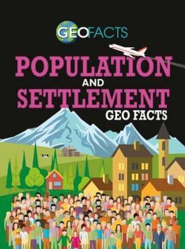 Population and Settlement Geo Facts
