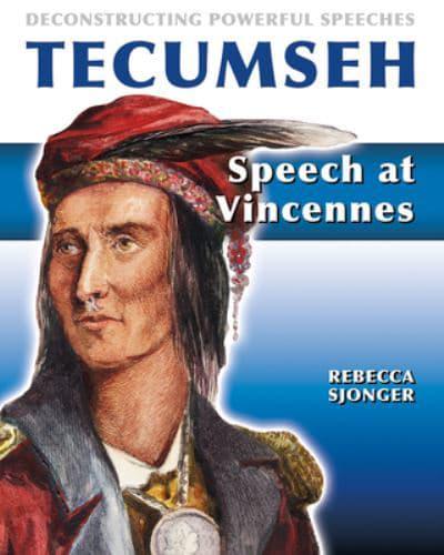 Tecumseh: Speech at Vincennes