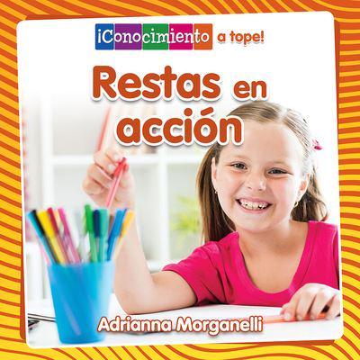 Restas En Acción (Subtraction in Action)